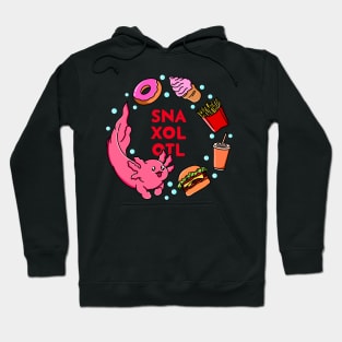 Axolotl Snaxolotl Fast Food Hoodie